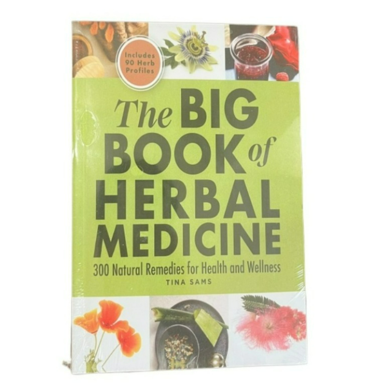 Natural Herbal Wellness - The Big Book of Herbal Medicine: